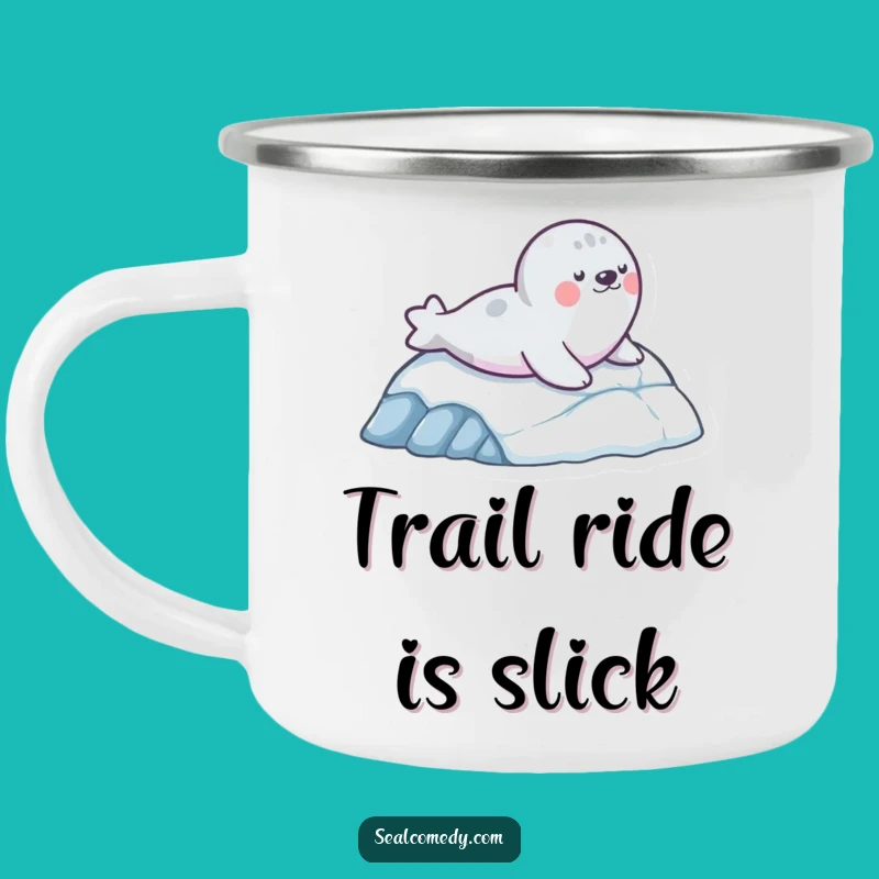 Funny Seal Slide Camping Mug: Trail Fun, Perfect Gift for Adventurers
