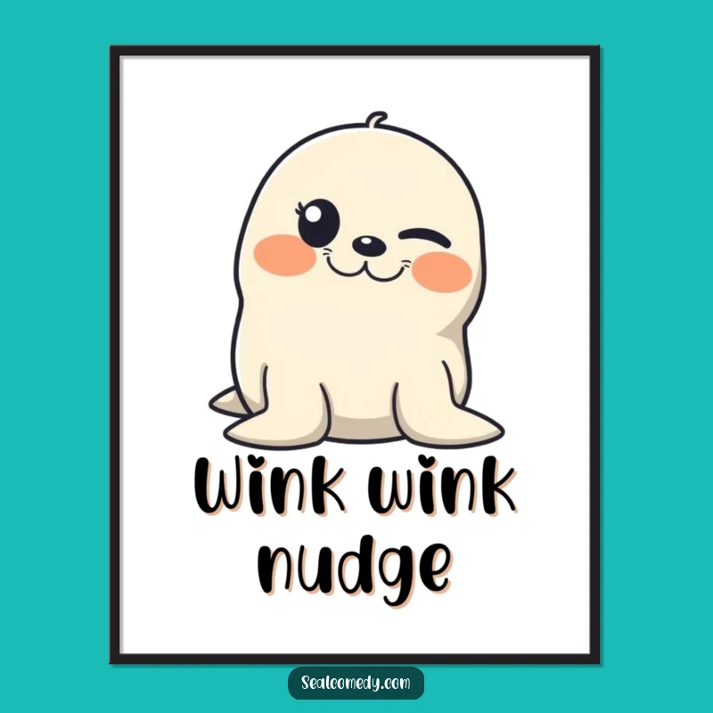 Funny Winking Seal Digital Art: Printable Mischief for Your Walls, Perfect Funny Gift