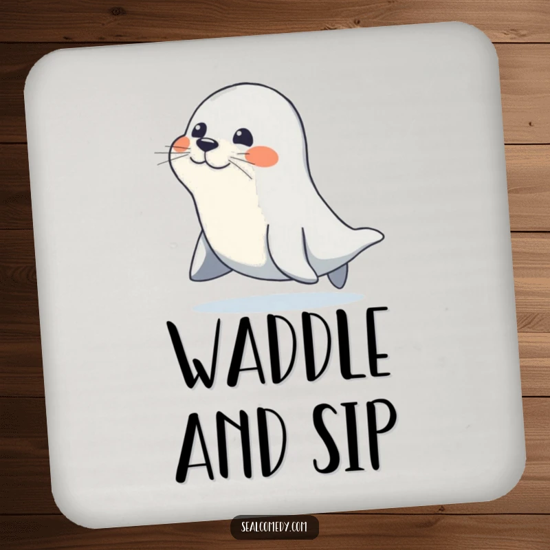 Funny drink coaster showcasing a seal waddling with a determined, happy gait, adding a touch of joyful perseverance to any setting.