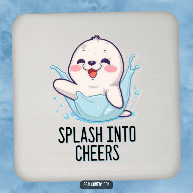 Funny drink coaster featuring a happy seal character splashing water with its flipper, adding a touch of aquatic humor.