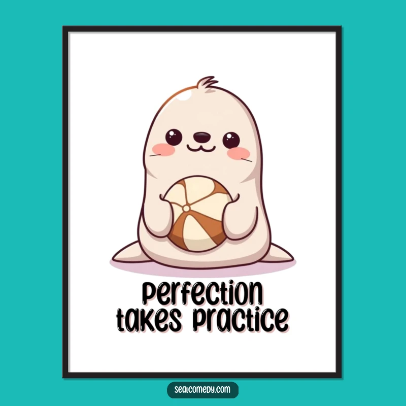 Funny Seal Balancing Poster: Cheerful Animal Art Print, Perfect Funny Gift