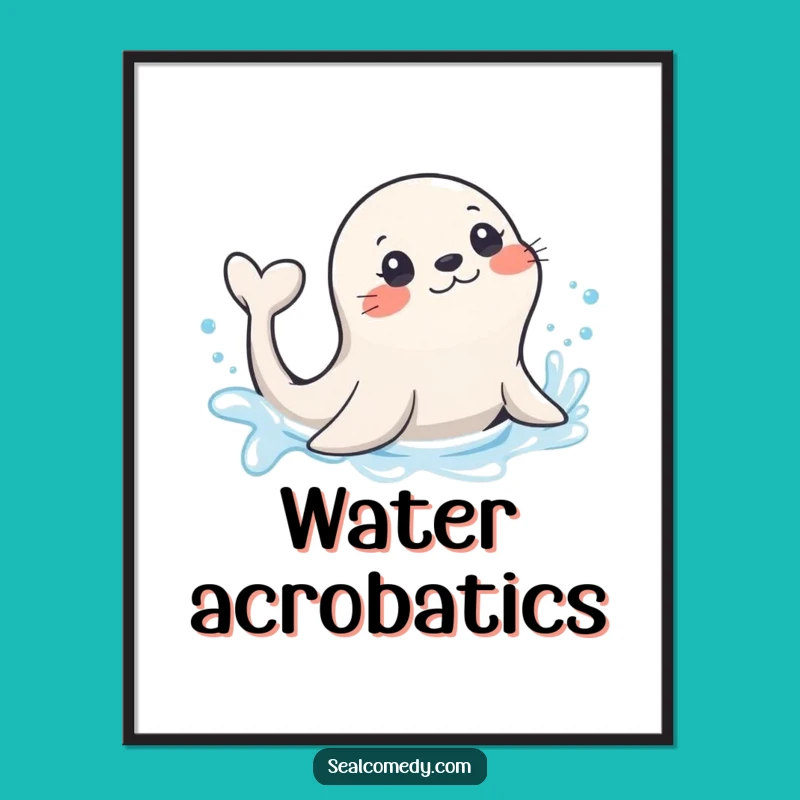 Funny Splashing Seal Tail Poster: Playful Water Art