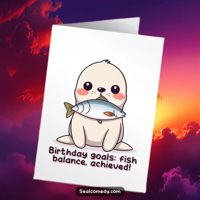 Funny Free Printable Birthday Card: A skilled seal impressively balancing a small fish on its nose.