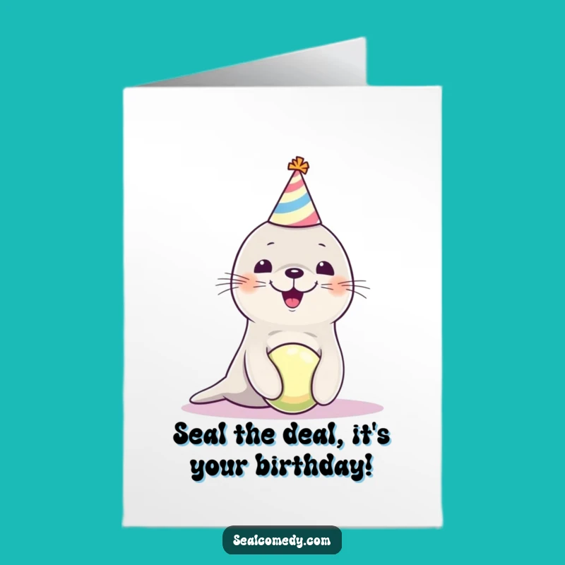Free Printable Birthday Card: Funny Seal Pup Party Hat Balancing Ball Downloadable Gift