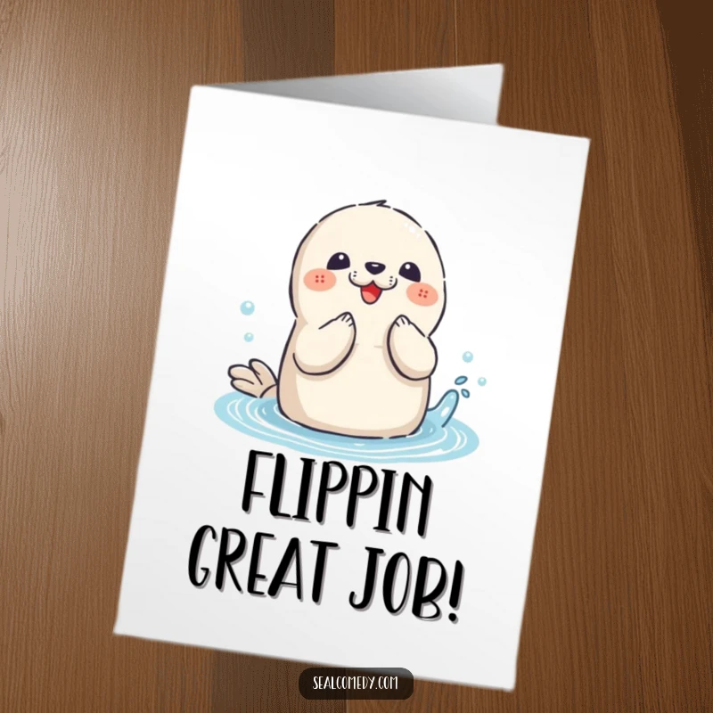 Funny Free Printable Seal Congratulations Card: Playful seal clapping flippers, splashing happily, triumphant.