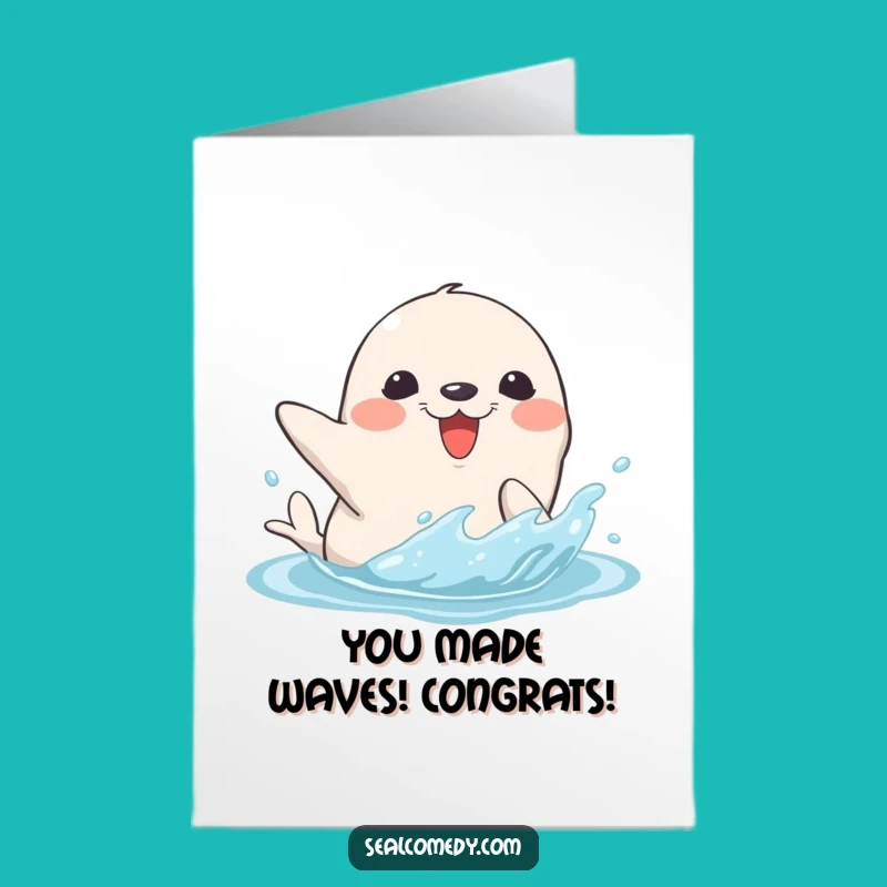 Free Printable Seal Splash Congrats Card: Splash Your Way to Success!