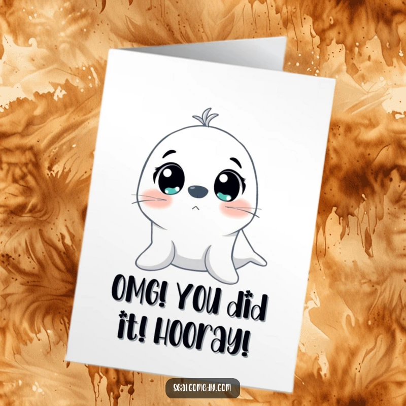 Funny Free Printable Congratulations Card: Seal with incredibly wide, excited eyes, reacting to wonderful news. Downloadable and fun.
