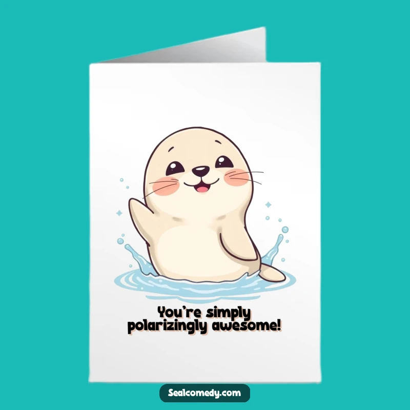 Free Printable Congrats Card: Seal's Splashy Success, A Funny Downloadable Gift