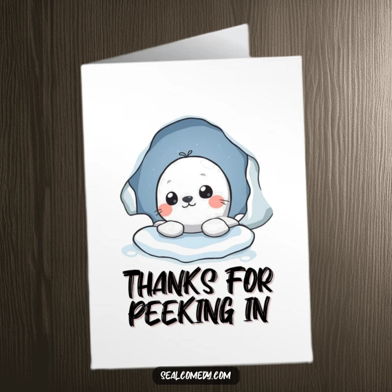 Funny Free Printable Thank You Card: A curious seal peeking from an ice hole, perfect for a DIY thank you.