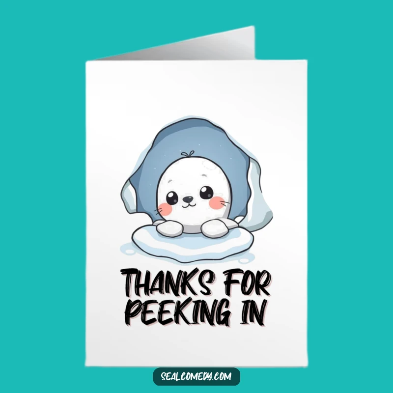 Free Printable Seal Peek Thank You Card: A Curious Way to Say Thanks!