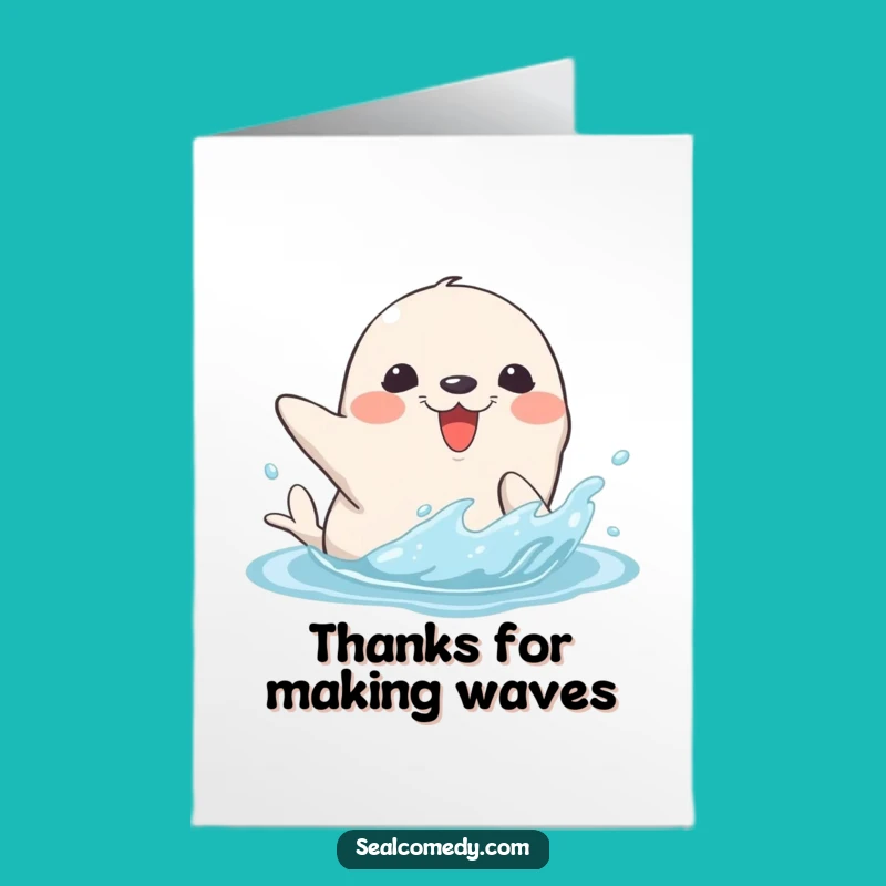 Free Printable Seal Splash Thank You Card: Splash Thanks with Joy!