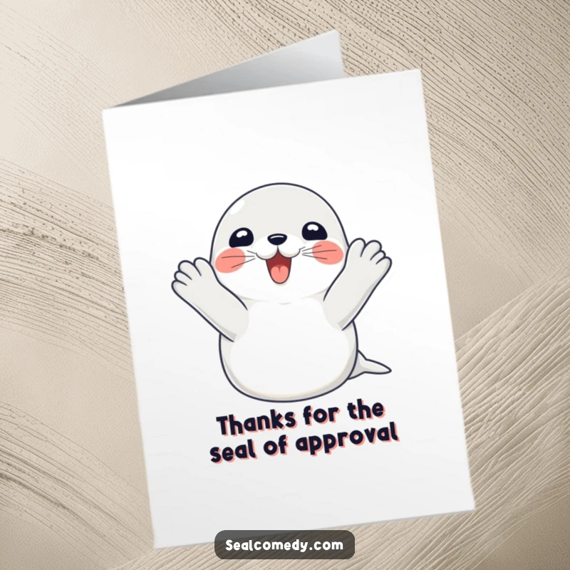 Funny Free Printable Seal Thank You Card, a happy seal clapping flippers with joy, a sweet downloadable gift.