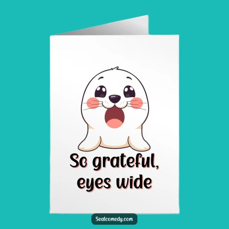 Free Printable Thank You Seal Card: Innocent Eyes, Funny Downloadable Gratitude!