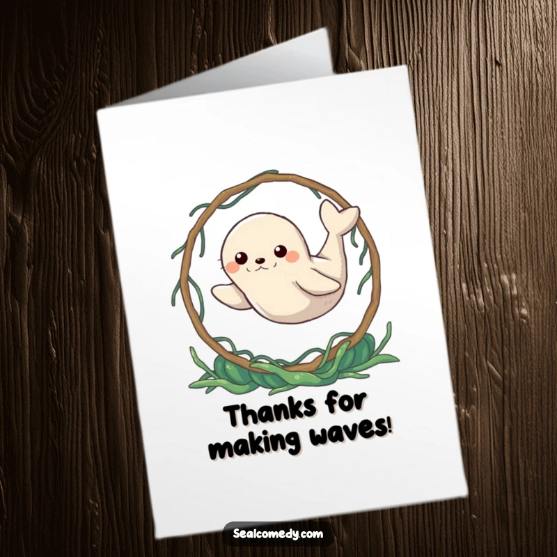 Funny free printable thank you card of a determined seal making a big leap through a seaweed hoop.
