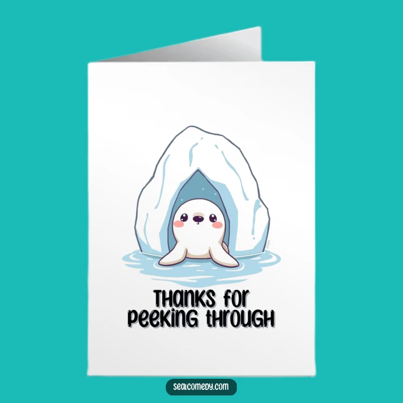 Free Printable Seal Thank You Card: Funny Curious Arctic Art Downloadable Gift