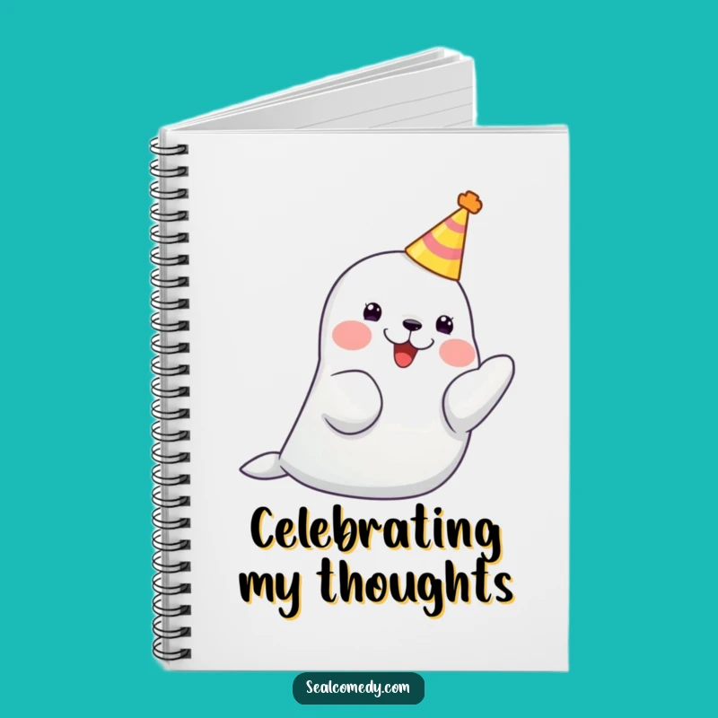 Funny Party Seal Hat Notebook: Journal Your Celebrations