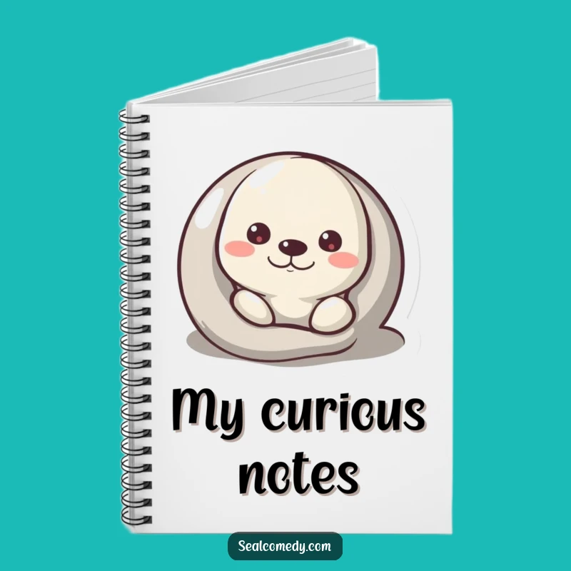 Funny Curious Seal Notebook - Jot Down Your Inquiries Here!